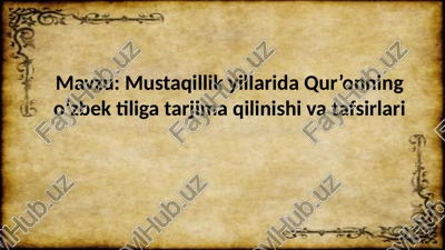 qur’onning o’zbek tiliga tarjimasi — PPTX