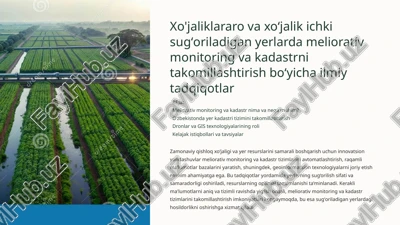 meliorativ monitoring va kadastrni takomillashtirish boʻyicha ilmiy tadqiqotlar — PPTX