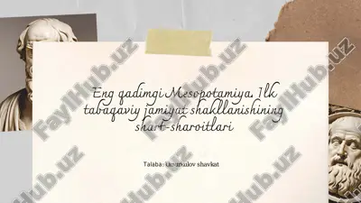 eng_qadimgi_mesopotamiya_ilk_tabaqaviy_jamiyat_shakllanishinin.pdf — PDF