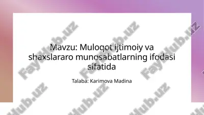 muloqot_ijtimoiy_va_shaxslararo_munosabatlarning_ifodasi_sifatid.pptx — PPTX