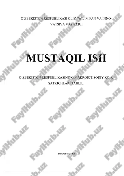 oʻzbekiston_respublikasining_makroiqtisodiy_koʻrsatkichlari_tahl.docx — DOCX