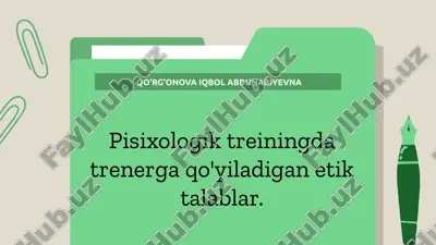pisixologik treiningda trenerga qo yiladigan etik talablar.pptx — PPTX