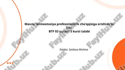 akmeotosiya_professionallik_cho'qqisiga_erishish_yo_ilari.pptx — PPTX