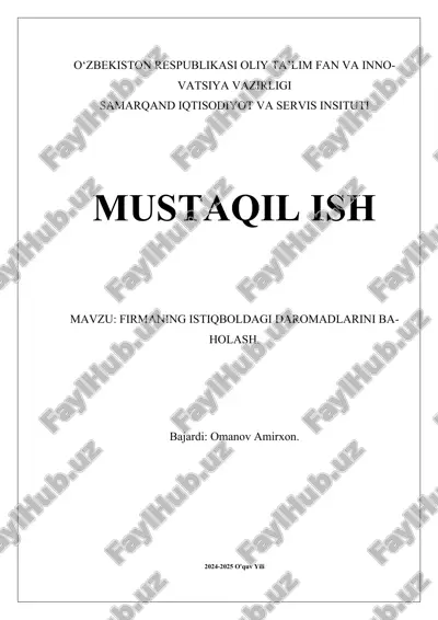 firmaning istiqboldagi daromadlarini baholash.docx — DOCX