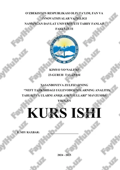 neft_tarkibidagi_uglevodorodlarning_analitik_tahlili_va_ularni_aniqlash.docx — DOCX