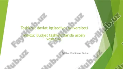 budjet tashkilotlarida asosiy vositalar.pptx — PPTX