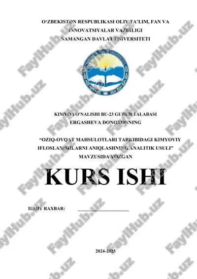 oziq_ovqat_mahsulotlari_tarkibidagi_kimyoviy_ifloslanishlarni_aniqlashning.docx — DOCX