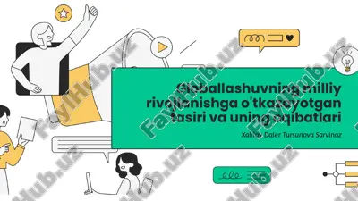 globallashuvning_milliy_rivojlanishga_o_tkazayotgan_tasiri_va_un.pptx — PPTX