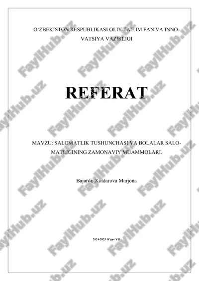 salomatlik_tushunchasi_va_bolalar_salomatligining_zamonaviy_muam.docx — DOCX