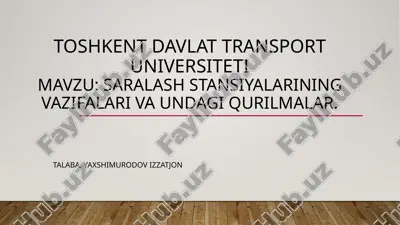 saralash stansiyalarining vazifalari va undagi qurilmalar.pptx — PPTX