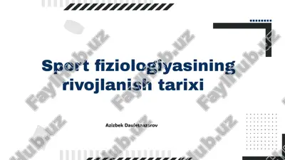 sport fiziologiyasining rivojlanish tarixi.pptx — PPTX
