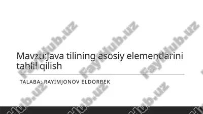 java tilining asosiy elementlarini tahlil qilish.pptx — PPTX