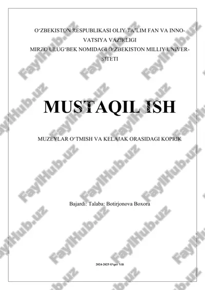 muzeylar oʻtmish va kelajak orasidagi koprik.docx — DOCX