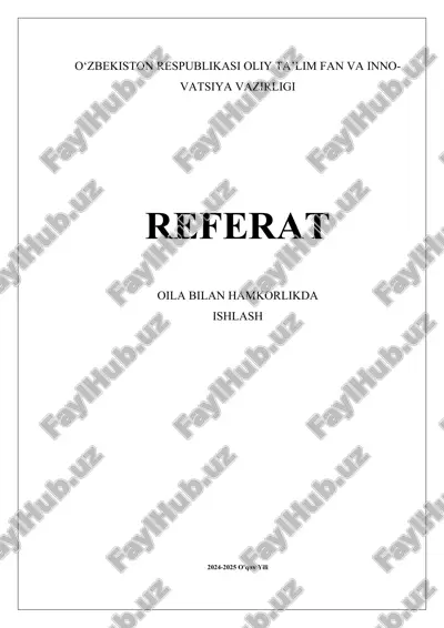 oila bilan hamkorlikda ishlash.docx — DOCX