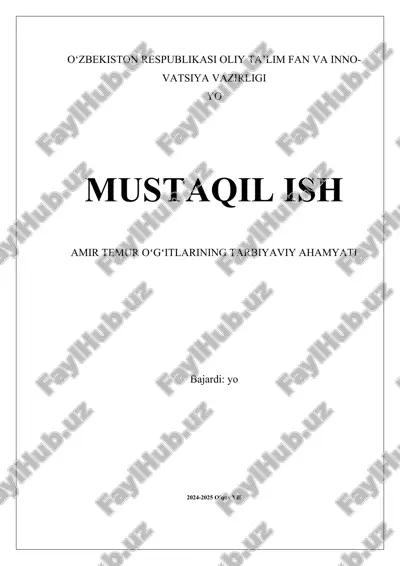 amir temur oʻgʻitlarining tarbiyaviy ahamyati.docx — DOCX