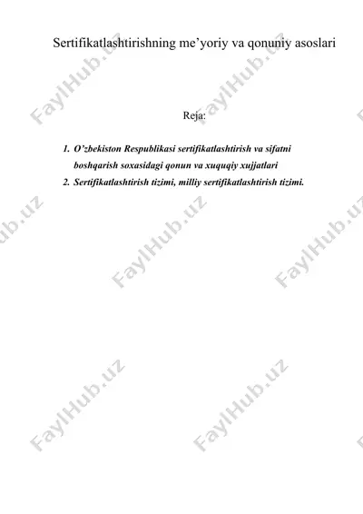 sertifikatlashtirishning me’yoriy va qonuniy asoslari — DOC