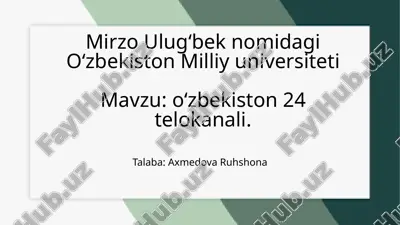 oʻzbekiston 24 telokanali.pptx — PPTX