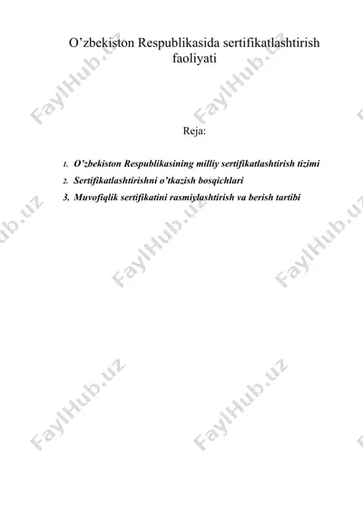 o’zbekiston respublikasida sertifikatlashtirish faoliyati — DOC