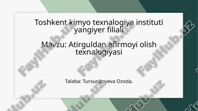 atirgulfan efirmoyi olish texnalogiyasi.pptx — PPTX