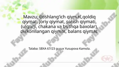 boshlang‘ich_qiymat,qoldiq_qiymat,_joriy_qiymat,_sotish_qiymati.pptx — PPTX