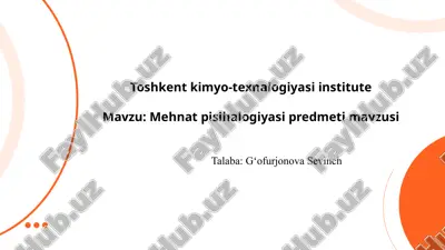 mehnat pisihalogiyasi predmeti mavzusi.pptx — PPTX