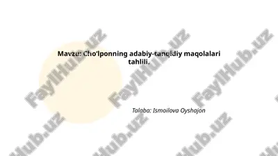 choʻlponning adabiy-tanqidiy maqolalari tahlili..pptx — PPTX
