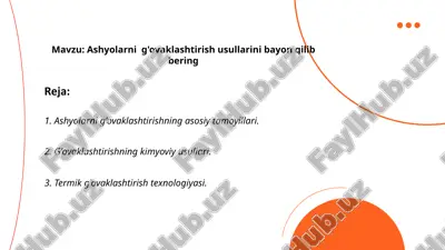 ashyolarni_g'ovaklashtirish_usullarini_bayon_qilib_bering.pptx — PPTX