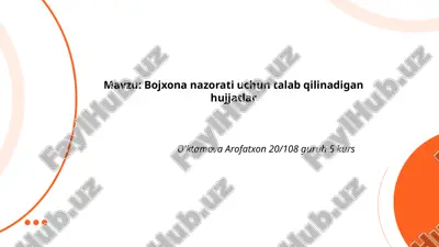 bojxona nazorati uchun talab qilinadigan hujjatlar.pptx — PPTX