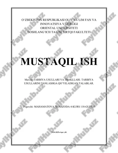 tarbiya_usullari_va_shakllari_tarbiya_usullarini_tanlashga_qo’yiladigan.docx — DOCX