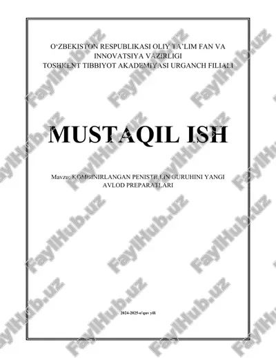 kombinirlangan_penistillin_guruhini_yangi_avlod_preparatlari.docx — DOCX