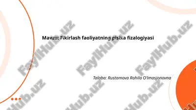fikirlash faoliyatning pisixa fizalogiyasi.pptx — PPTX