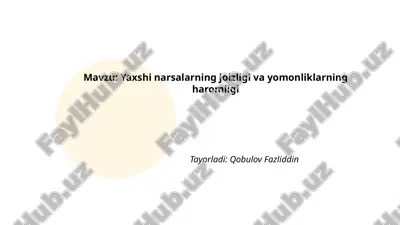 islom_dinioda_yaxshi_narsalarning_joizligi_va_yomonliklarning_haromligi.pptx — PPTX