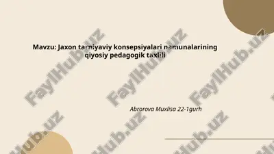 jaxon_tarniyaviy_konsepsiyalari_namunalarining_qiyosiy_pedagogik.pptx — PPTX