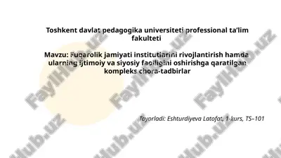 fuqarolik_jamiyati_institutlarini_rivojlantirish_hamda_ularning.pptx — PPTX