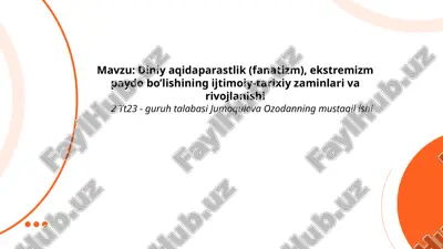 diniy_aqidaparastlik_fanatizm,_ekstremizm_paydo_bo’lishining_ijtimoiy.pptx — PPTX