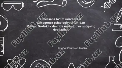 go’daklik davrida muloqot va nutqning rivojlanishi.pptx — PPTX