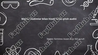 xodimlar bilan hisob kitob qilish auditi.pptx — PPTX
