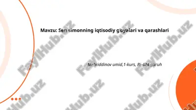 sen simonning iqtisodiy g‘oyalari va qarashlari.pptx — PPTX