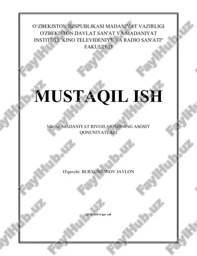 madaniyat rivojlanishining asosiy qonuniyatlari.docx — DOCX