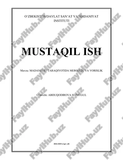 madaniyat taraqiyotida meroslik va vorislik.docx — DOCX