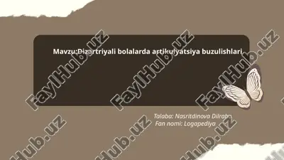 dizartriyali bolalarda artikulyatsiya buzulishlari.pptx — PPTX