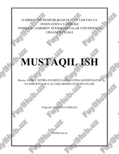 asosiy_xotira_elementlari_sifatida_kondensator_va_induktivlik_g`altaklarning.docx — DOCX