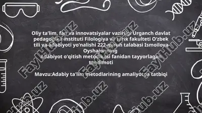 adabiy ta'lim metodlarining amaliyotga tatbiqi.pptx — PPTX