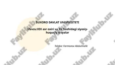 xix asr oxiri va xx boshidagi siyosiy-huquqiy g'oyalar.pptx — PPTX