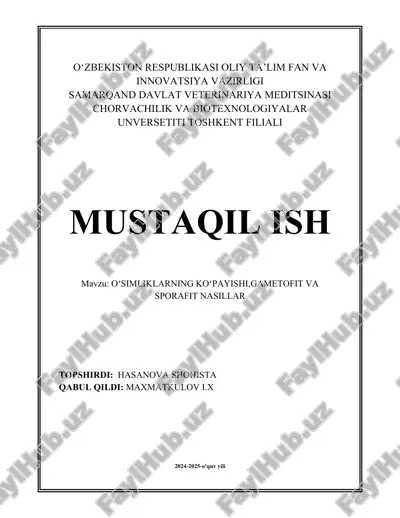 oʻsimliklarning koʻpayishi,gametofit va sporafit nasillar.docx — DOCX