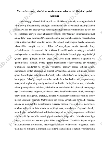 metrologiya boʻyicha asosiy tushunchalar va taʼriflarni oʻrganish — DOCX