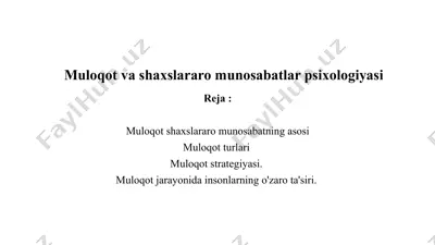 muloqot va shaxslararo munosabatlar psixologiyasi — PPTX