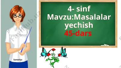45-dars 4-sinf masala samoriya matematika — PPTX