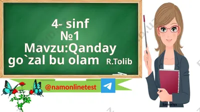 o`qish 1- mavz4- sinf qanday go`zalbu olam — PPTX