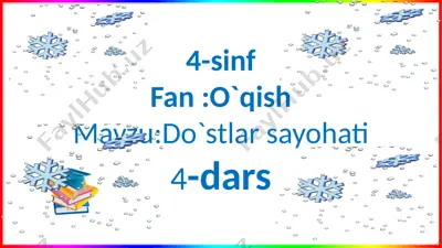 4-s.o`qish.do`stalr sayohati — PPTX
